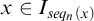 x element of upper I Subscript s e q Sub Subscript n Subscript left parenthesis x right parenthesis