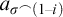 a Subscript sigma Sub Superscript frown Subscript left parenthesis 1 minus i right parenthesis