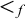 less than Subscript f Baseline