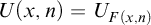 upper U left parenthesis x comma n right parenthesis equals upper U Subscript upper F left parenthesis x comma n right parenthesis