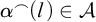 alpha Superscript frown Baseline left parenthesis l right parenthesis element of script upper A