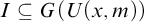 upper I subset of or equal to upper G left parenthesis upper U left parenthesis x comma m right parenthesis right parenthesis