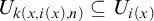 upper U Subscript k left parenthesis x comma i left parenthesis x right parenthesis comma n right parenthesis Baseline subset of or equal to upper U Subscript i left parenthesis x right parenthesis
