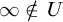 infinity not an element of upper U