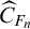 ModifyingAbove upper C With caret Subscript upper F Sub Subscript n