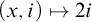 left parenthesis x comma i right parenthesis right arrow from bar 2 i