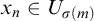 x Subscript n Baseline element of upper U Subscript sigma left parenthesis m right parenthesis