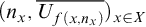 left parenthesis n Subscript x Baseline comma upper U Subscript f left parenthesis x comma n Sub Subscript x Subscript right parenthesis Baseline overbar right parenthesis Subscript x element of upper X