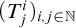 left parenthesis upper T Subscript j Superscript i Baseline right parenthesis Subscript i comma j element of double struck upper N