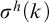sigma Superscript h Baseline left parenthesis k right parenthesis