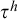 tau Superscript h