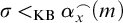 sigma less than Subscript KB Baseline alpha Subscript x Superscript frown Baseline left parenthesis m right parenthesis
