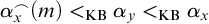 alpha Subscript x Superscript frown Baseline left parenthesis m right parenthesis less than Subscript KB Baseline alpha Subscript y Baseline less than Subscript KB Baseline alpha Subscript x