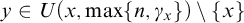 y element of upper U left parenthesis x comma max left brace n comma gamma Subscript x Baseline right brace right parenthesis minus StartSet x EndSet