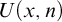 upper U left parenthesis x comma n right parenthesis