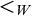 less than Subscript upper W Baseline