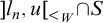 right bracket l Subscript n Baseline comma u left bracket Subscript less than Sub Subscript upper W Subscript Baseline intersection upper S