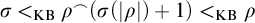 sigma less than Subscript KB Baseline rho Superscript frown Baseline left parenthesis sigma left parenthesis StartAbsoluteValue rho EndAbsoluteValue right parenthesis plus 1 right parenthesis less than Subscript KB Baseline rho