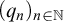 left parenthesis q Subscript n Baseline right parenthesis Subscript n element of double struck upper N