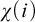 chi left parenthesis i right parenthesis