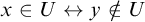 x element of upper U left right arrow y not an element of upper U