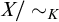 upper X slash tilde Subscript upper K Baseline