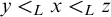 y less than Subscript upper L Baseline x less than Subscript upper L Baseline z