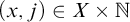 left parenthesis x comma j right parenthesis element of upper X times double struck upper N