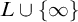 upper L union StartSet infinity EndSet