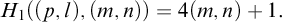 upper H 1 left parenthesis left parenthesis p comma l right parenthesis comma left parenthesis m comma n right parenthesis right parenthesis equals 4 left parenthesis m comma n right parenthesis plus 1 period