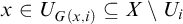 x element of upper U Subscript upper G left parenthesis x comma i right parenthesis Baseline subset of or equal to upper X minus upper U Subscript i