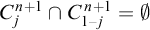 upper C Subscript j Superscript n plus 1 Baseline intersection upper C Subscript 1 minus j Superscript n plus 1 Baseline equals normal empty set