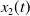x 2 left parenthesis t right parenthesis