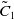 upper C overtilde Subscript 1