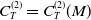 upper C Subscript upper T Superscript left parenthesis 2 right parenthesis Baseline equals upper C Subscript upper T Superscript left parenthesis 2 right parenthesis Baseline left parenthesis upper M right parenthesis