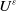 upper U Superscript epsilon