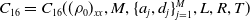 upper C 16 equals upper C 16 left parenthesis left parenthesis rho 0 right parenthesis Subscript x x Baseline comma upper M comma left brace a Subscript j Baseline comma d Subscript j Baseline right brace Subscript j equals 1 Superscript upper M Baseline comma upper L comma upper R comma upper T right parenthesis