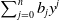 sigma summation Underscript j equals 0 Overscript n Endscripts b Subscript j Baseline y Superscript j