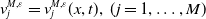 v Subscript j Superscript upper M comma epsilon Baseline equals v Subscript j Superscript upper M comma epsilon Baseline left parenthesis x comma t right parenthesis comma left parenthesis j equals 1 comma ellipsis comma upper M right parenthesis