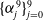 left brace alpha Subscript j Superscript 9 Baseline right brace Subscript j equals 0 Superscript 9