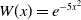 upper W left parenthesis x right parenthesis equals e Superscript minus 5 x squared