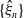 StartSet ModifyingAbove xi With caret Subscript n Baseline EndSet