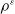 rho Superscript epsilon