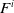 upper F Superscript i