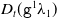 upper D Subscript t Baseline left parenthesis monospace g Superscript 1 Baseline lamda 1 right parenthesis