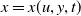 x equals x left parenthesis u comma y comma t right parenthesis