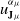 u Subscript bold upper J Sub Subscript mu Superscript alpha Super Subscript mu