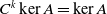 upper C Superscript k Baseline kernel upper A equals kernel upper A