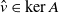 a t v element of kernel upper A