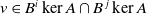 v element of upper B Superscript i Baseline kernel upper A intersection upper B Superscript j Baseline kernel upper A